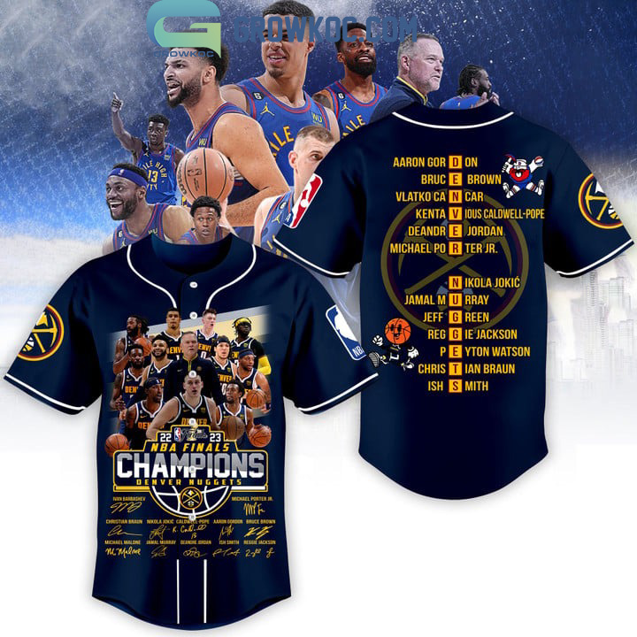 New 2023 Denver Nuggets NBA Finals Champions With Best Team Ever Porter JR Jokic Murray Midnight Blue Baseball Custom Jersey Fan Gift