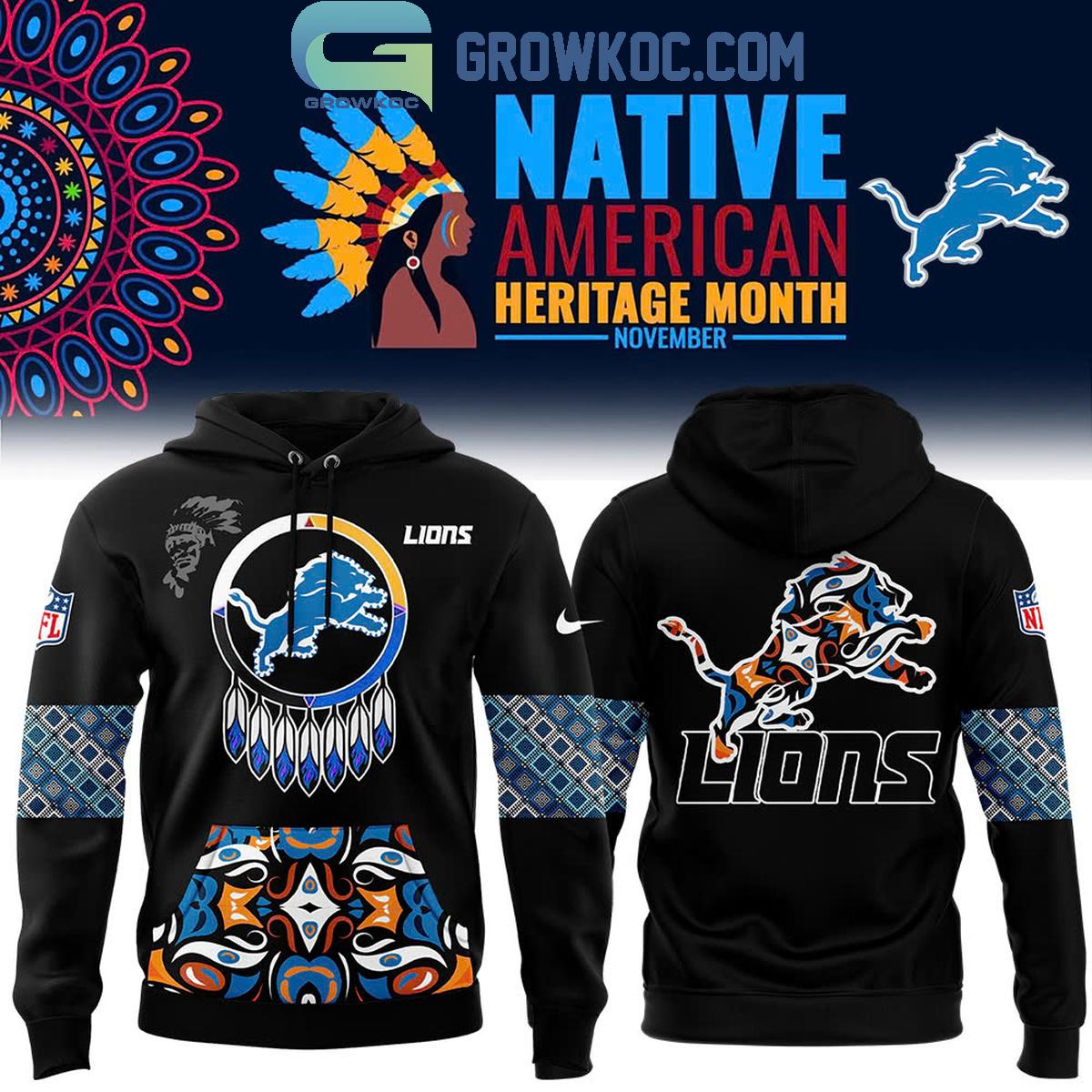 New 2025 Detroit Lions November For 2024 Native American Heritage Month Custom Hoodie T-Shirt
