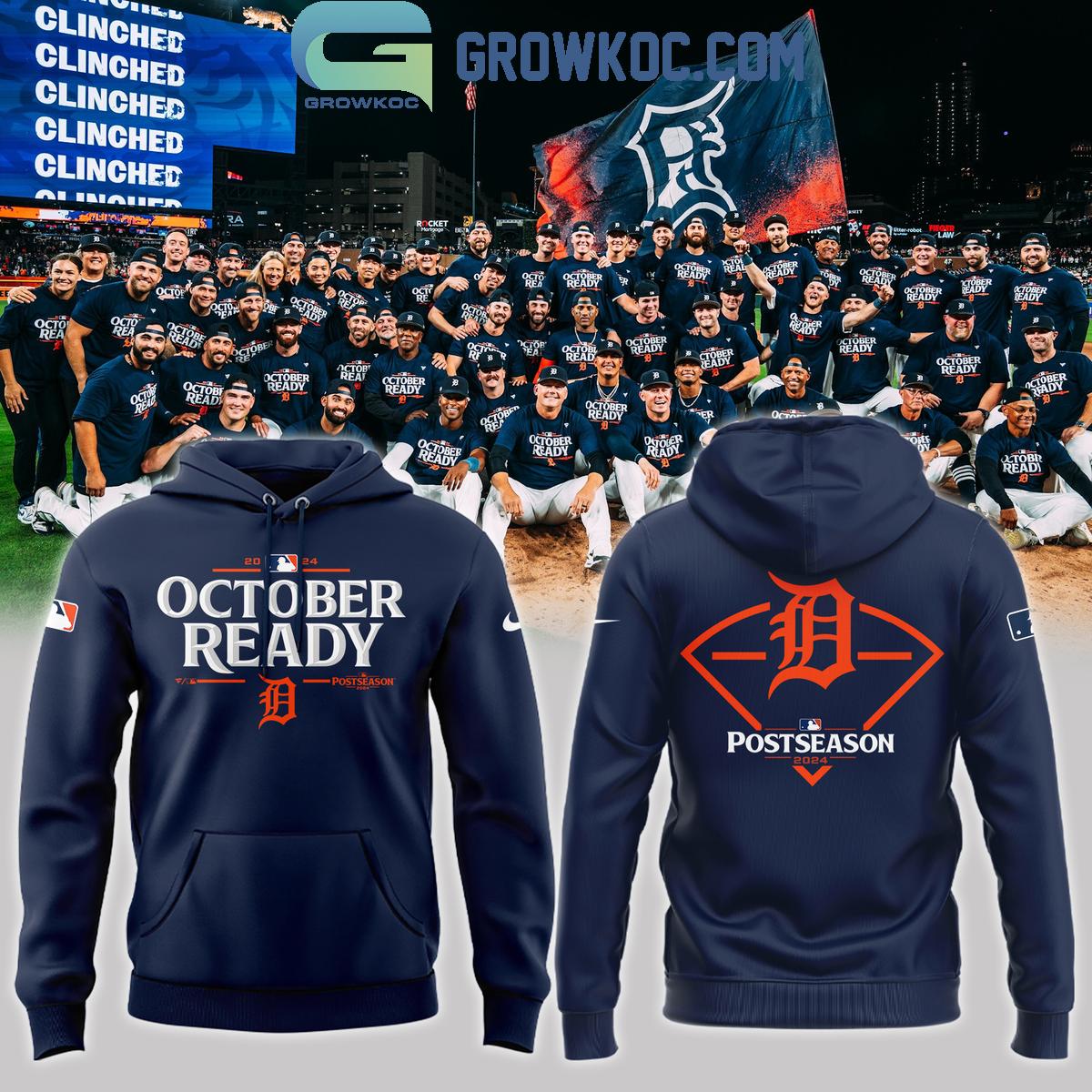 New 2025 Detroit Tigers 2024 Baseball Team October Ready Postseason Custom Hoodie T-Shirt