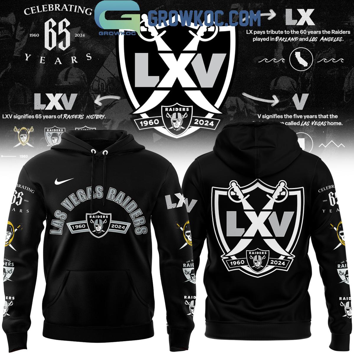 New 2025 Las Vegas Raiders 1960-2024 Celebrating 65 Years Of Legacy Custom Hoodie T-Shirt