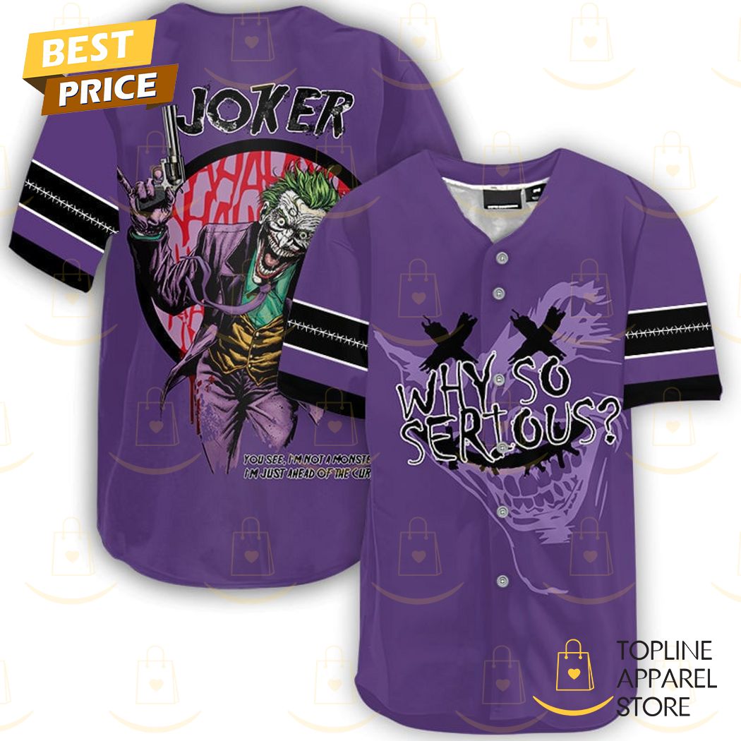 New Joker - Why So Serious Baseball Custom Jersey Fan Gift