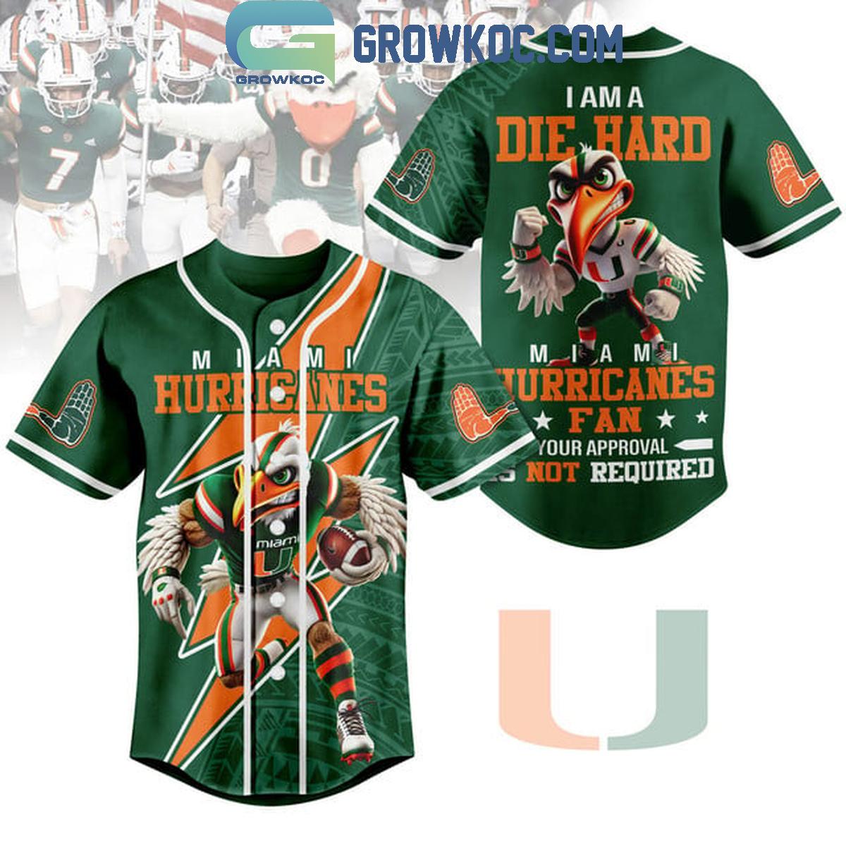 New Miami Hurricanes I Am A Die Hard Hurricanes Fan 2024 Baseball Custom Jersey Fan Gift