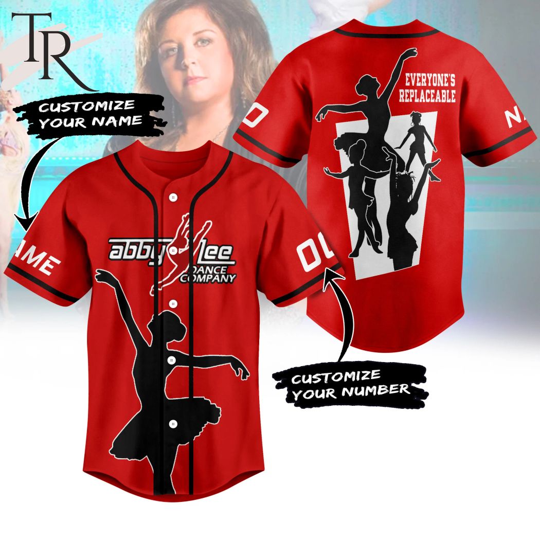 New Personalized Abby Lee Dance Company Everyone's Replaceable Baseball Custom Jersey Fan Gift