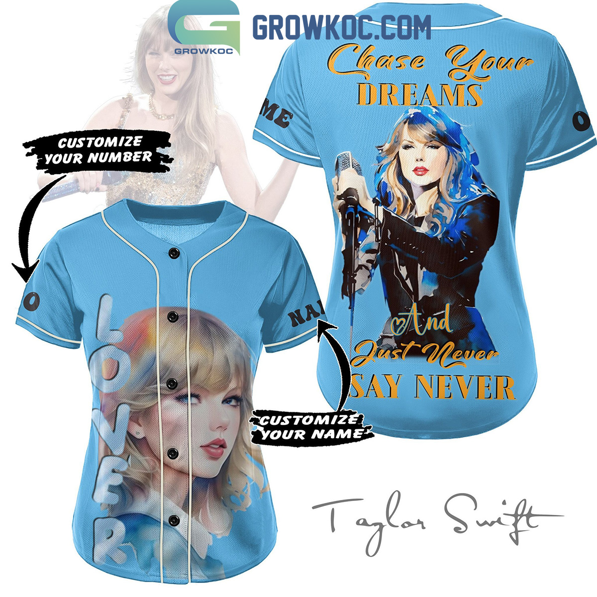 New Taylor Swift Chase Your Dreams And Just Never Say Never Personalized Baseball Custom Jersey Fan Gift
