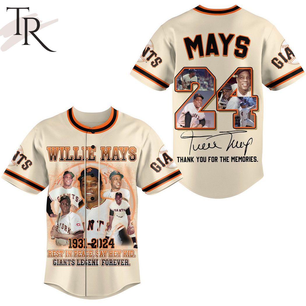 New Willie Mays 1931-2024 Rest In Peace, Say Hey Kid, Giants Legend Forever Baseball Custom Jersey Fan Gift