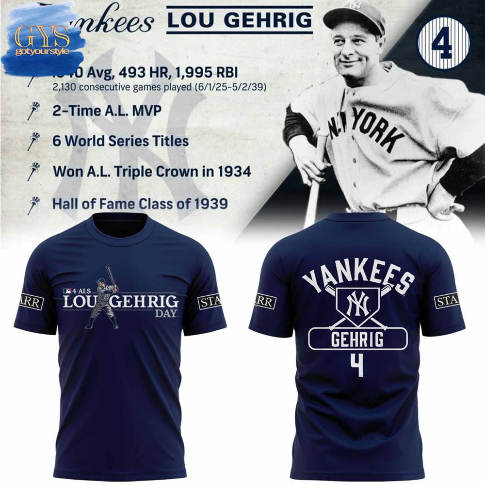 New York Yankees x 2025 Lou Gehrig Day T-Shirt Gift For Sport Music Fans