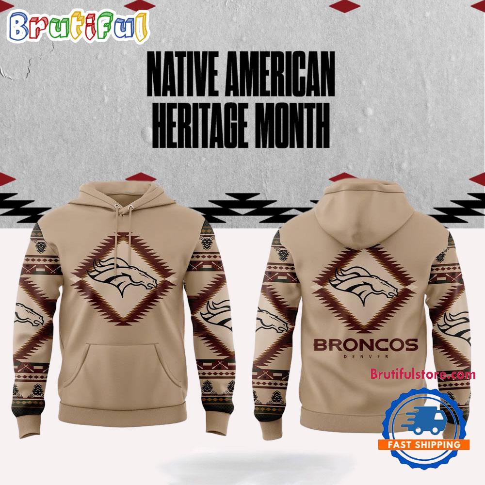NFL Denver Broncos x National Native American Heritage Month Hoodie, TShirt, Sweatshirt Gift For Sport Music Fans
