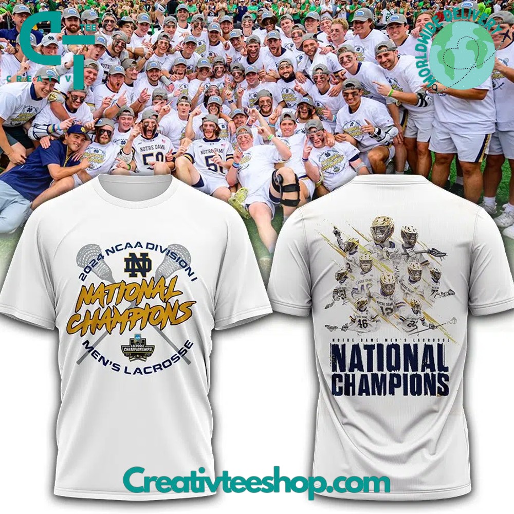 Notre Dame Lacrosse National Champions T-Shirt