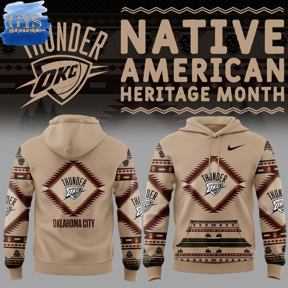 Oklahoma City Thunder Native American Heritage Month Limited Edition Hoodie Gift For Sport Music Fans