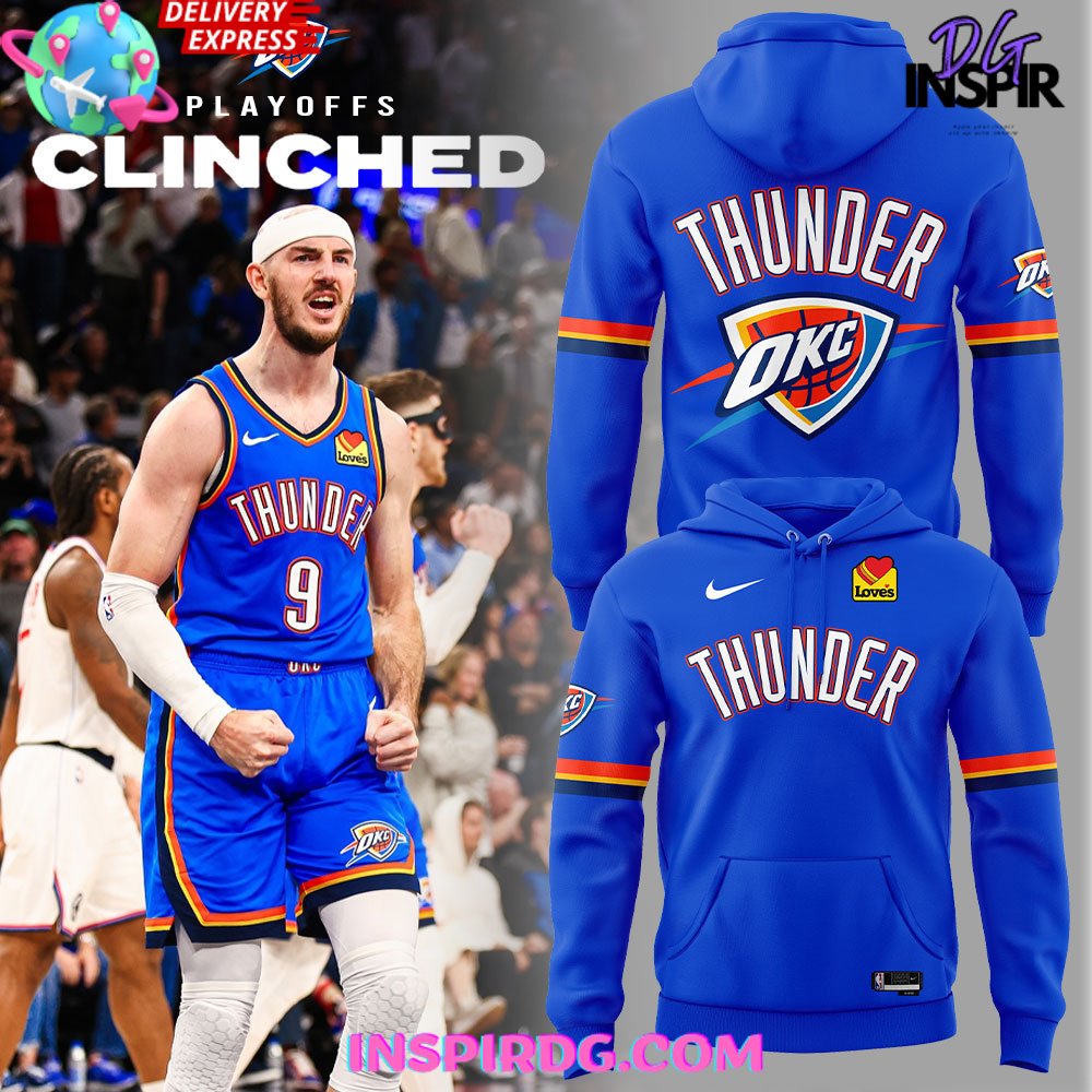 Oklahoma City Thunder Playoffs Clinched 2025 Swingman Hoodie Gift For Sport Music Fans