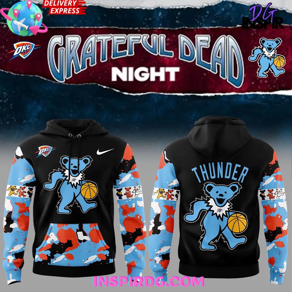 Oklahoma City Thunder x Grateful Dead Night Special Hoodie Gift For Sport Music Fans