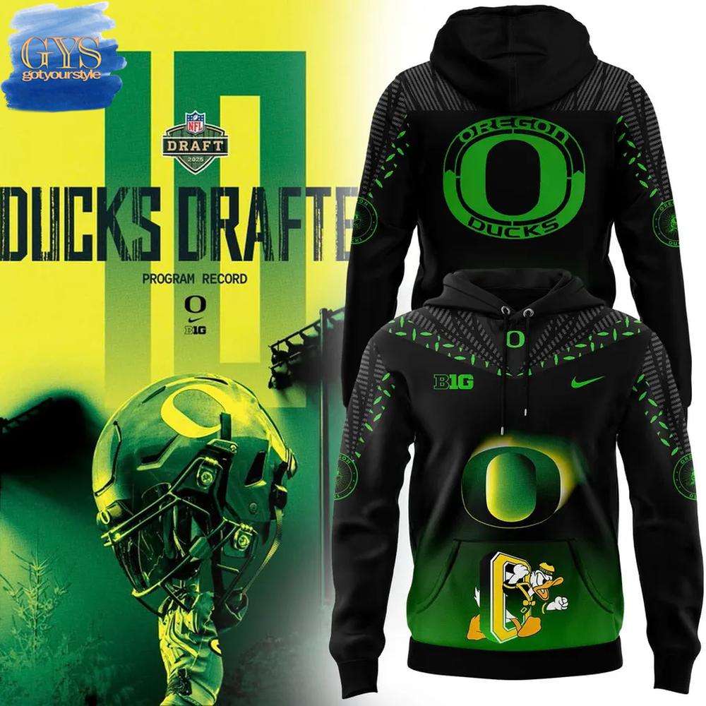 Oregon Ducks Draft 2025 Limited Edition Hoodie Premium Merchandises