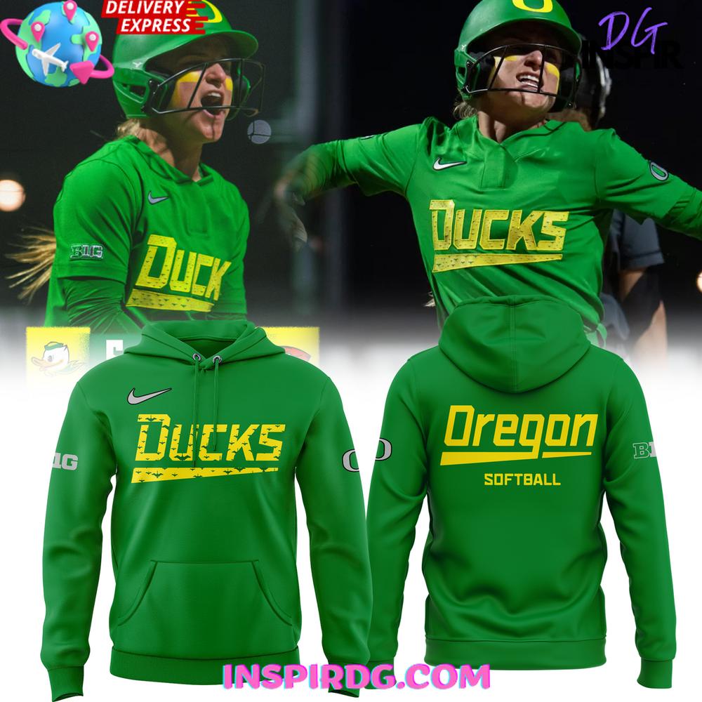 Oregon Ducks Softball Go Ducks Special Edition Hoodie Premium Merchandises