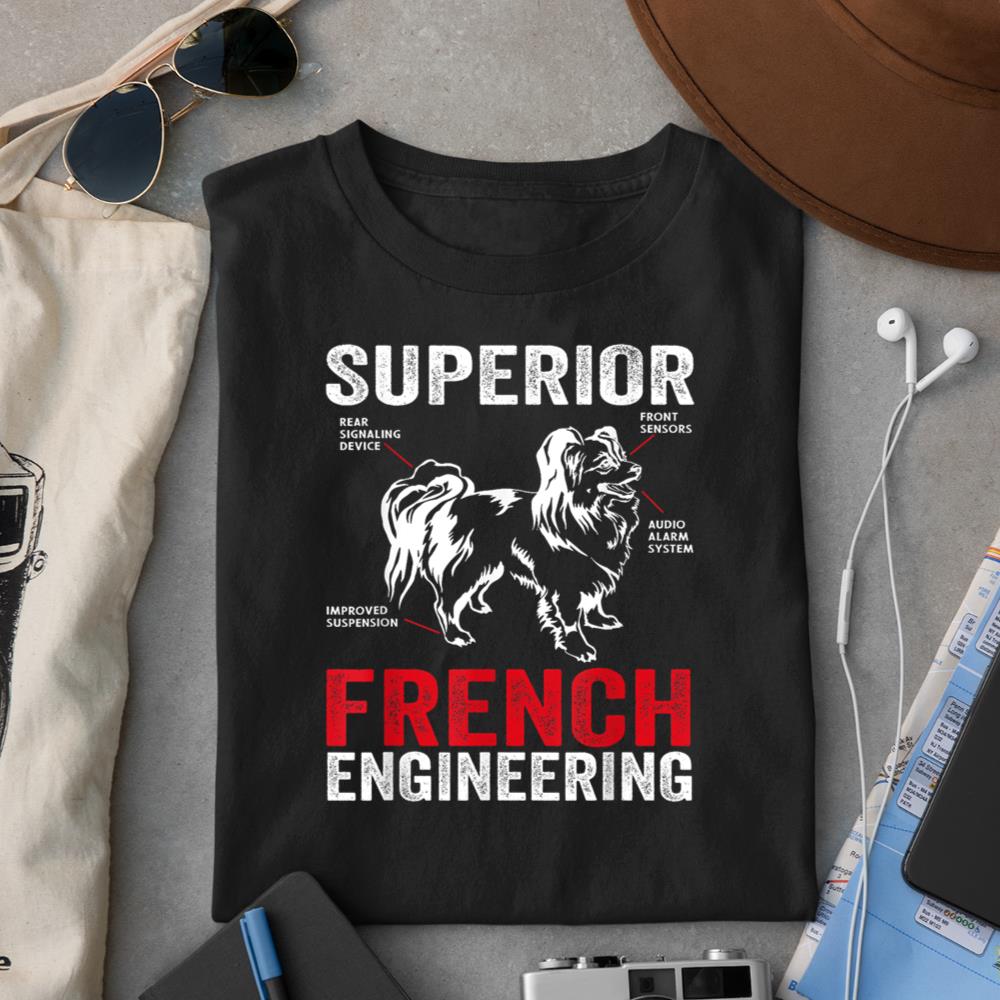 Papillon French Engineering Papillon Dog Pet Lover Owner T-Shirt