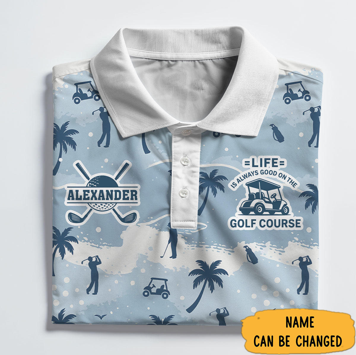 Personalized Life Is Always Good On The Golf Course Polo Shirt Cool Golf Gifts For Dad