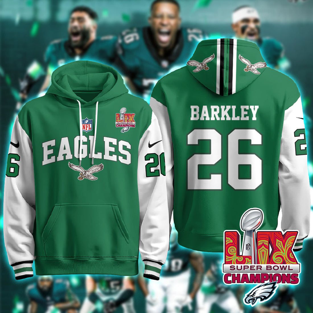 Philadelphia Eagles Barkley 26 Super Bowl LIX Champions Green Alternate Hoodie Gift For Sport Music Fans