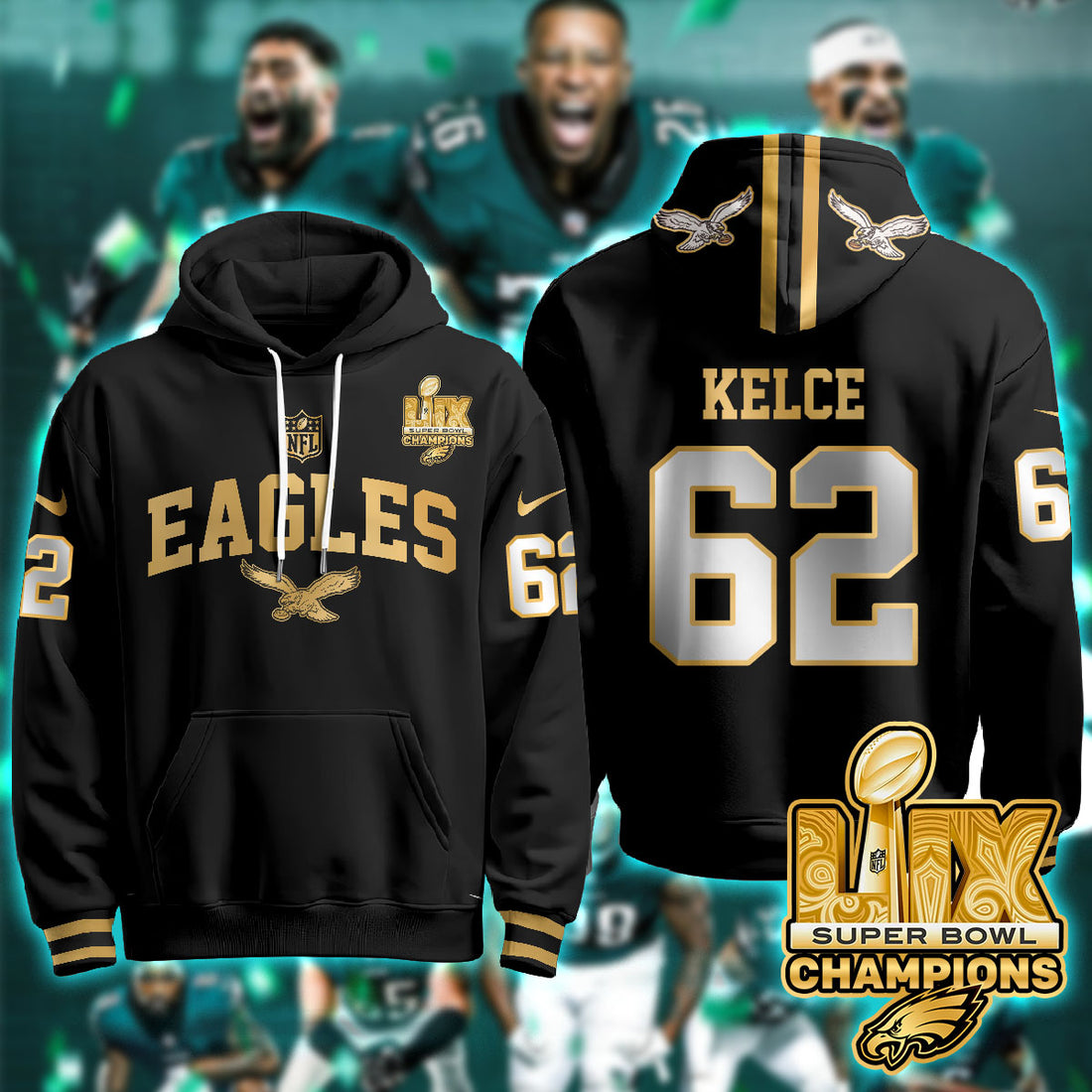 Philadelphia Eagles Kelce 62 Super Bowl LIX Champions Gold Black Gold Hoodie