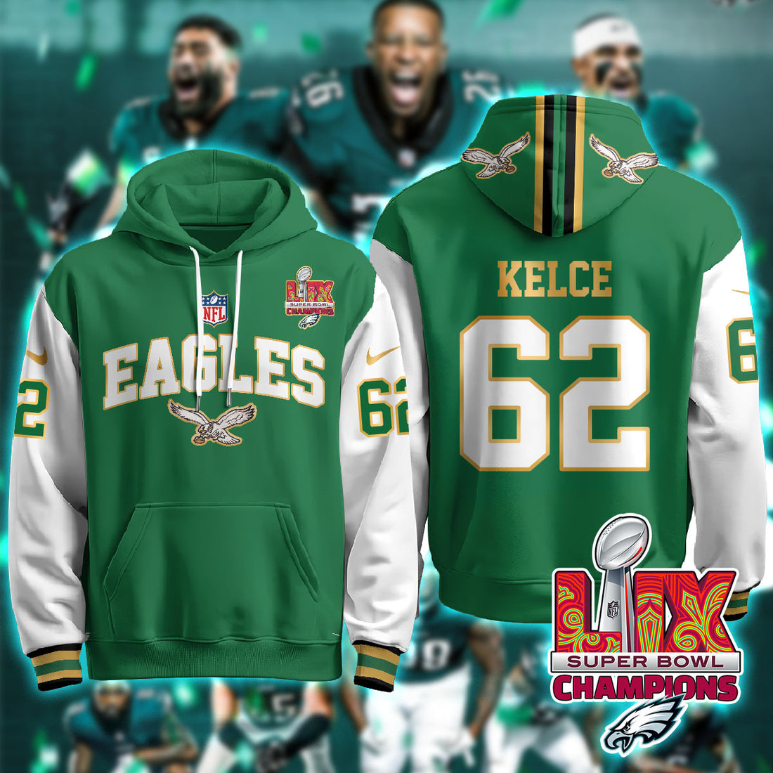 Philadelphia Eagles Kelce 62 Super Bowl LIX Champions Gold Green Alternate Hoodie