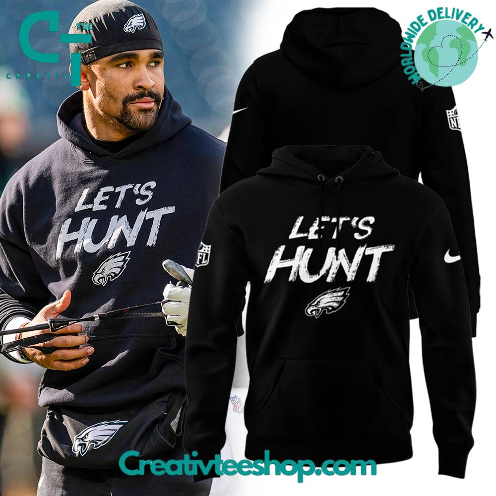 Philadelphia Eagles Lets Hunt Special Black Hoodie