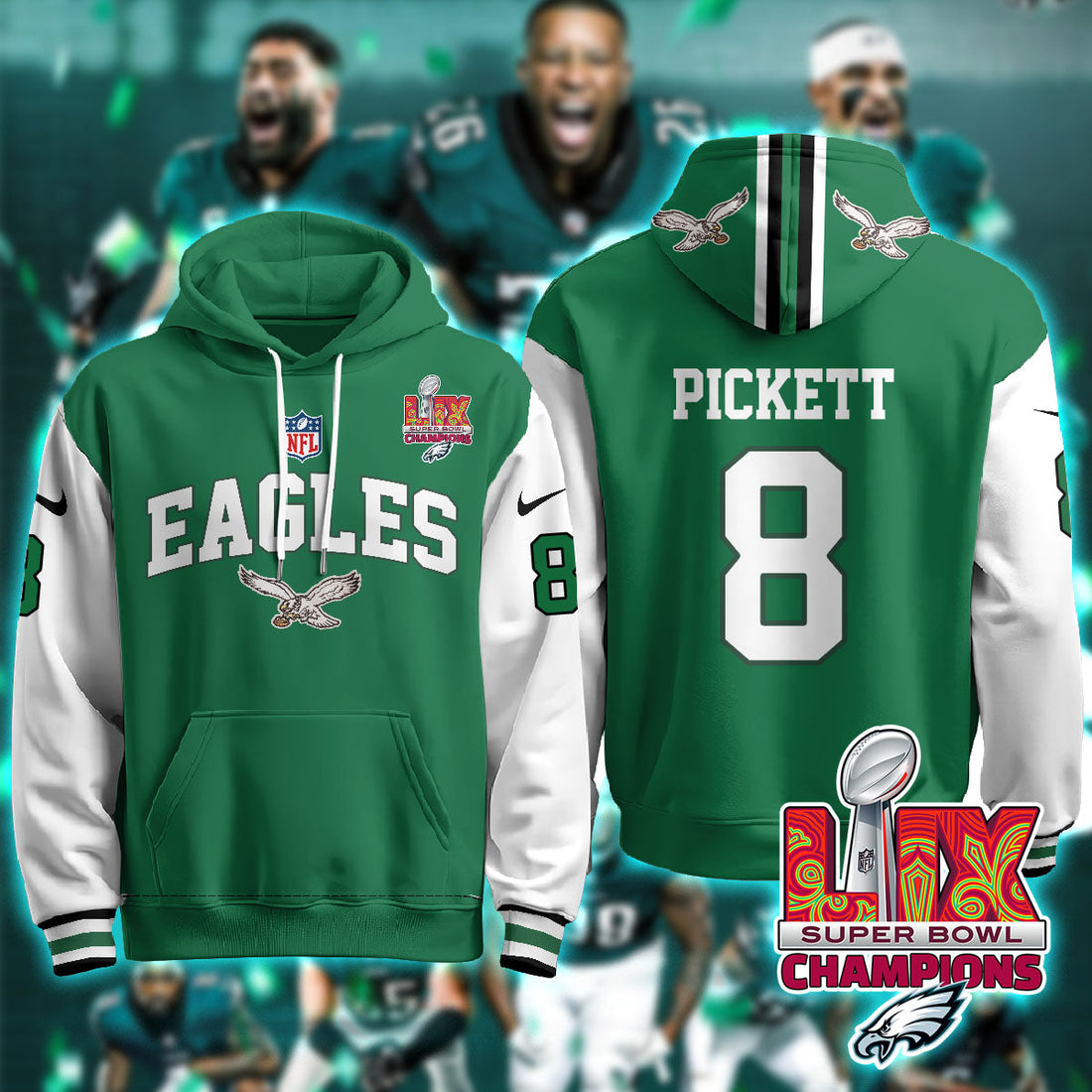 Philadelphia Eagles Pickett 8 Super Bowl LIX Champions Green Alternate Hoodie