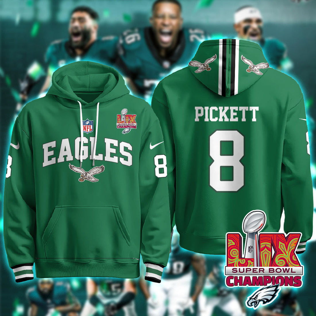 Philadelphia Eagles Pickett Super Bowl LIX Champions Green Hoodie