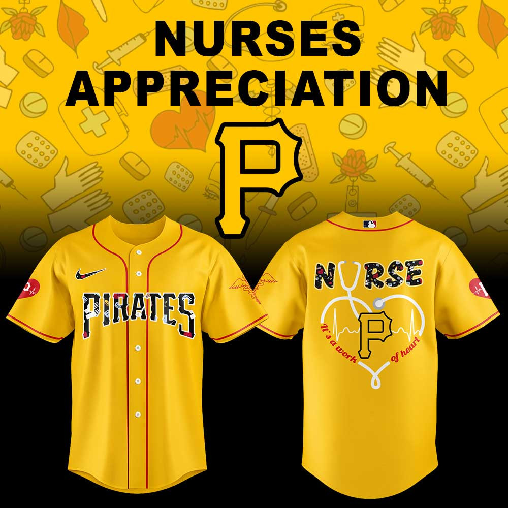 Pittsburgh Pirates Nurses Appreciation Night Yellow Jersey Best Gifts For Baseball Lovers