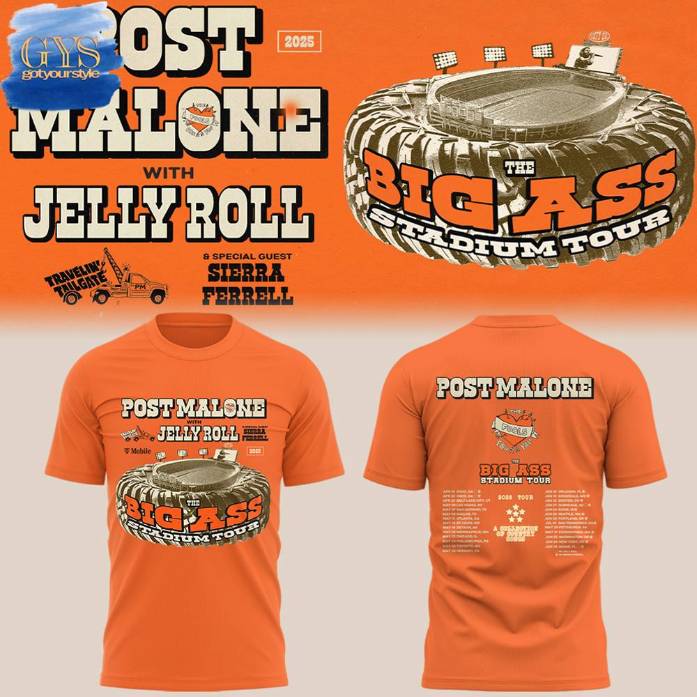 Post Malone BIG ASS Stadium Tour 2025 Limited Edition Shirt Gift For Sport Music Fans