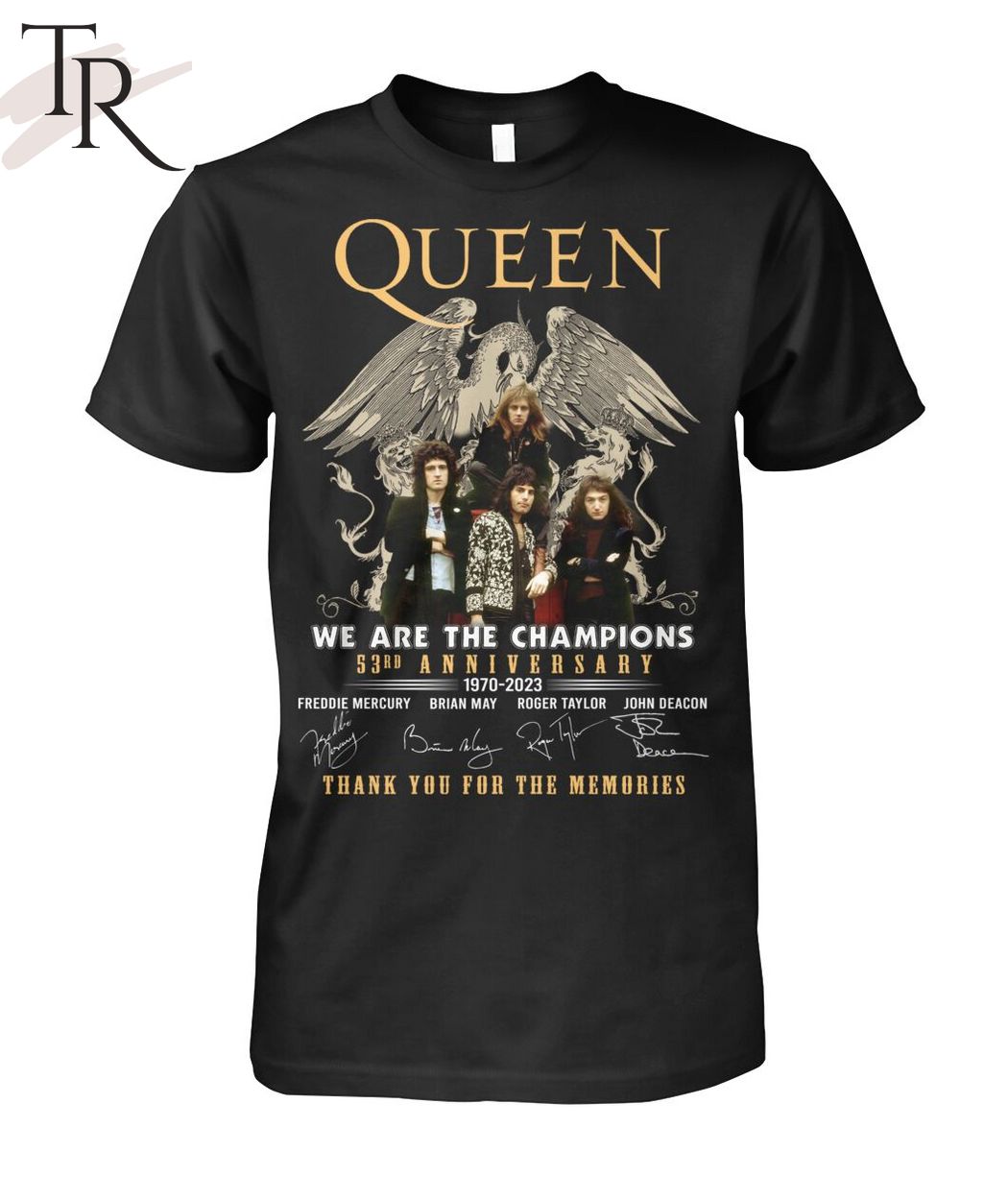 Queen We Are The Champions 53rd Anniversary 1970 - 2023 Thank You For The Memories T-Shirt