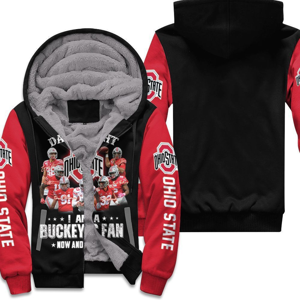Right I Am A Ohio State Buckeyes Fan Now And Forever Hoodie  Zip Hoodie Version 2257