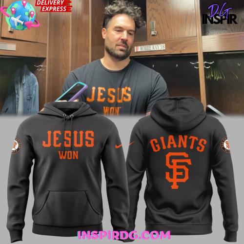 San Francisco Giants Jesus Won 2025 Special Hoodie Premium Merchandises