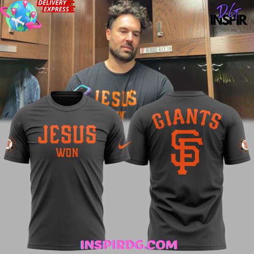 San Francisco Giants x Jesus Won 2025 T-Shirt