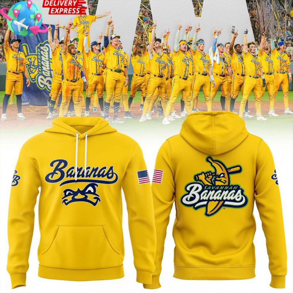 Savannah Bananas Baseball Team 2025 Hoodie Bananas Merch Top 10 Fathers Day Gifts