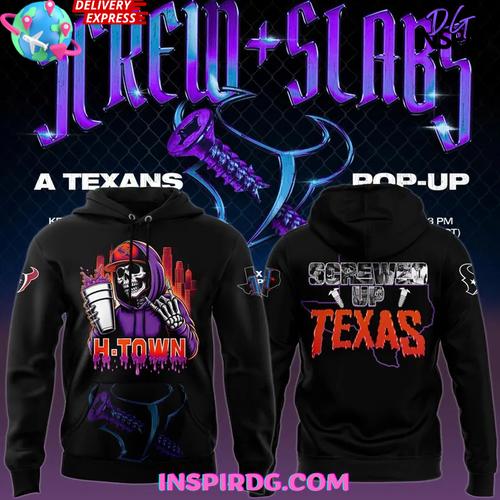 Screw Slabs H-Town Texans Pop-Up Special Hoodie Premium Merchandise