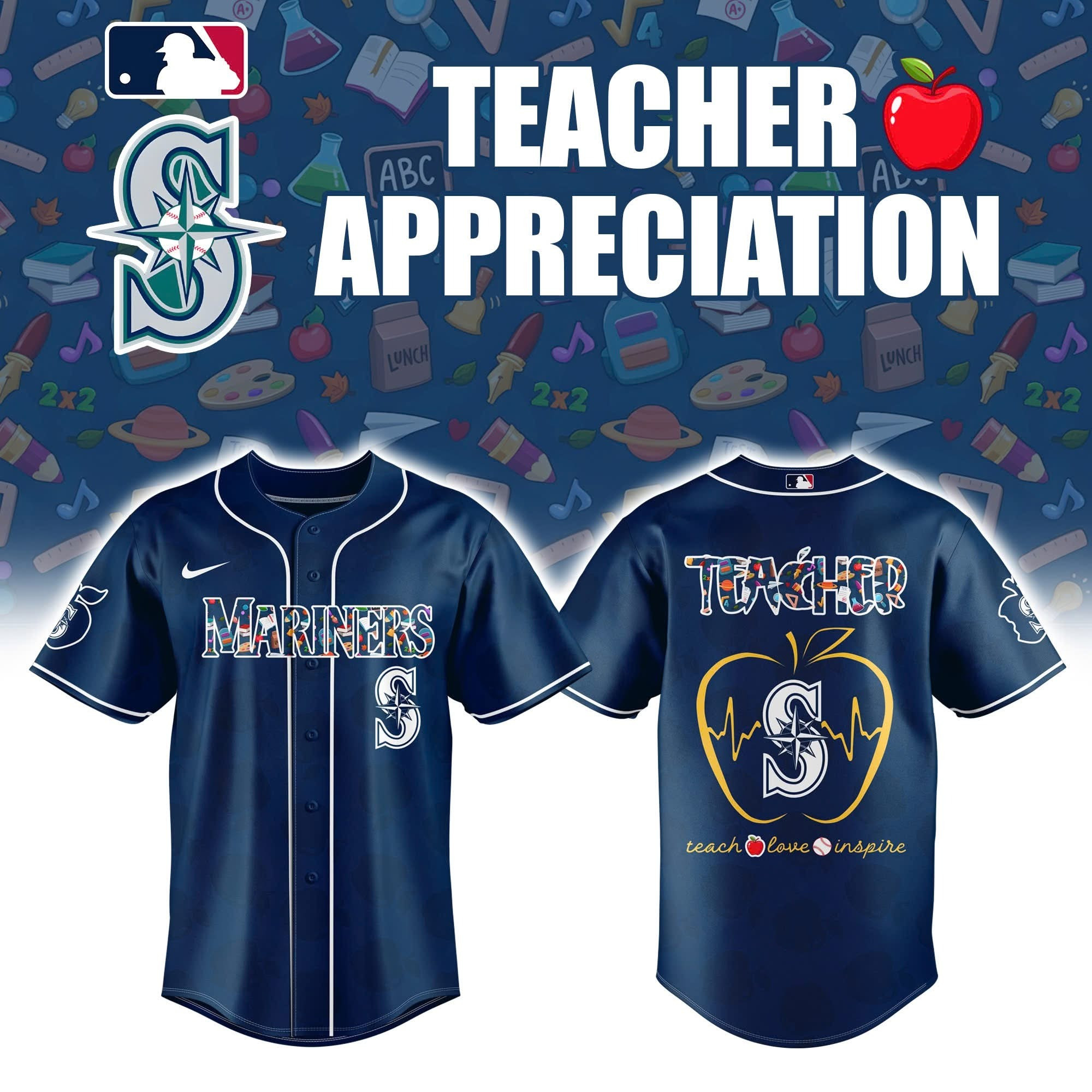 Seattle Mariners x Teacher Appreciation Night Jersey MLB Fan Merch Gifts For Teachers