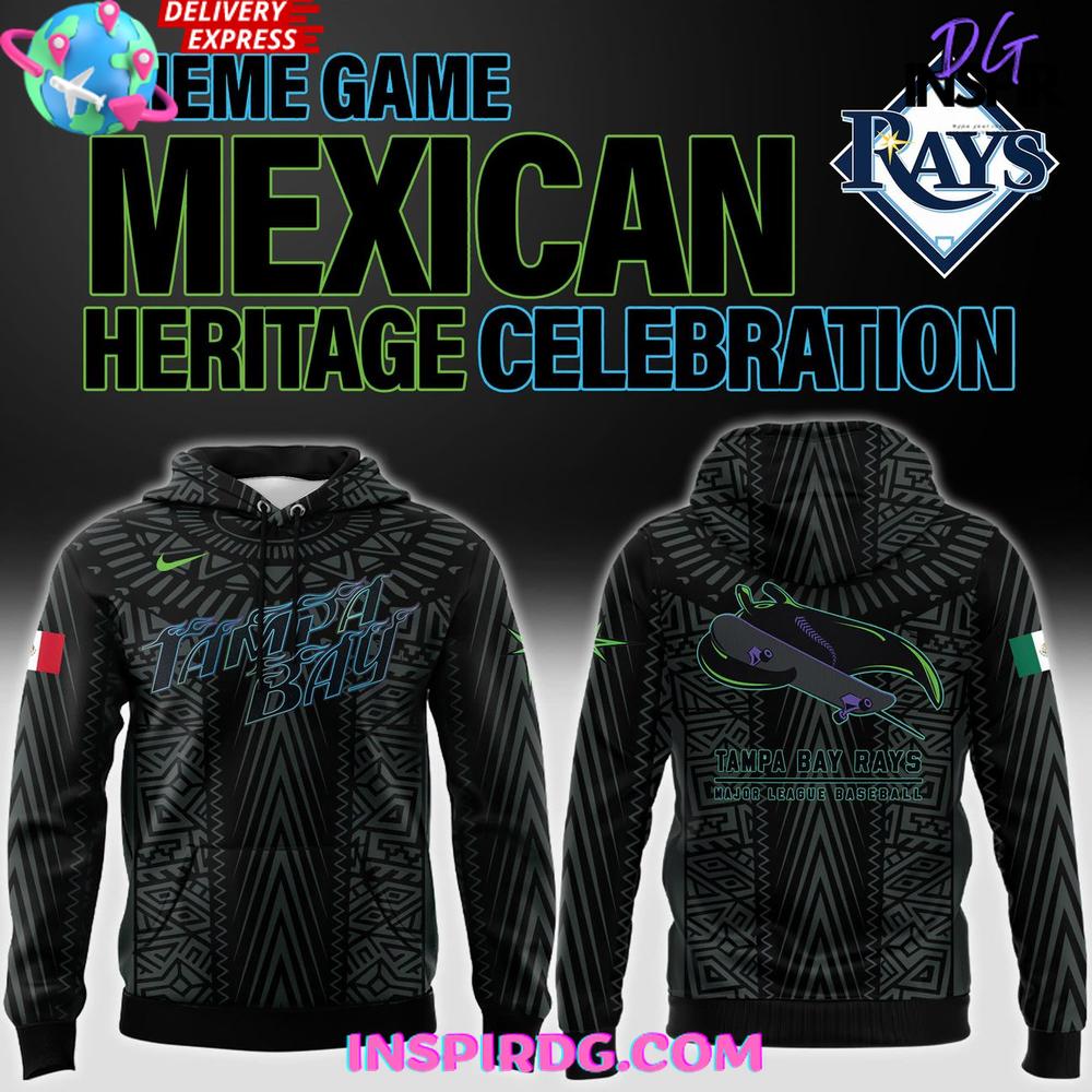 Tampa Bay Rays Mexican Heritage Celebration 2025 Hoodie Premium Merchandise