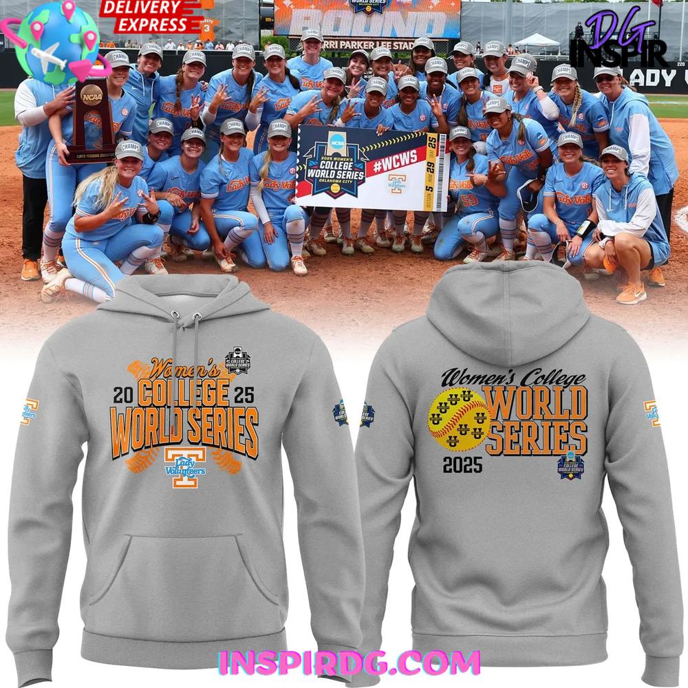 Tennessee Lady Volunteers 2025 Womenâ€™s College World Series Hoodie Premium Merchandise
