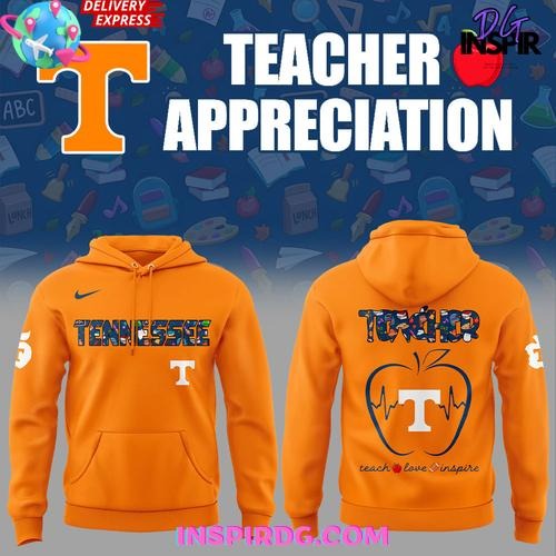 Tennessee Volunteers Teacher Appreciation 2025 Hoodie T-shirt
