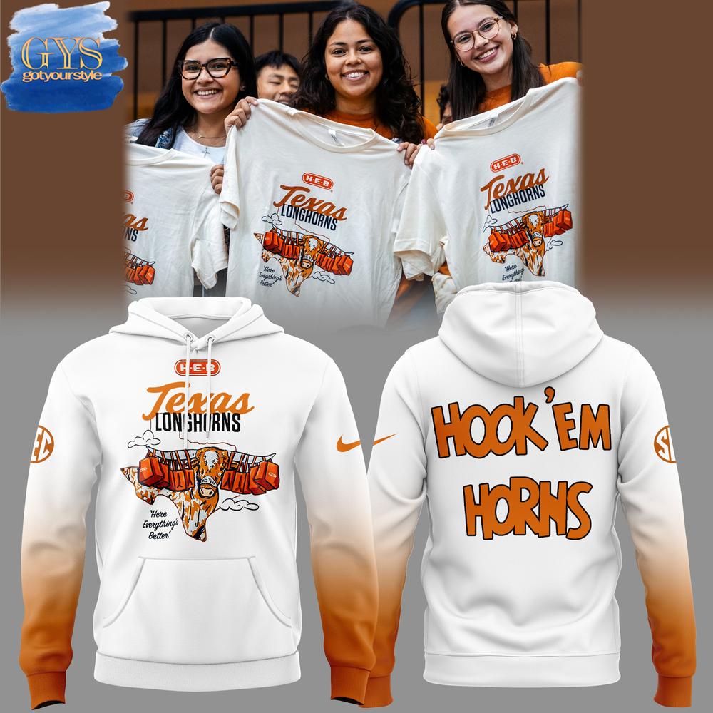 Texas Longhorns Here Everythings Better Hook Em Horns Hoodie