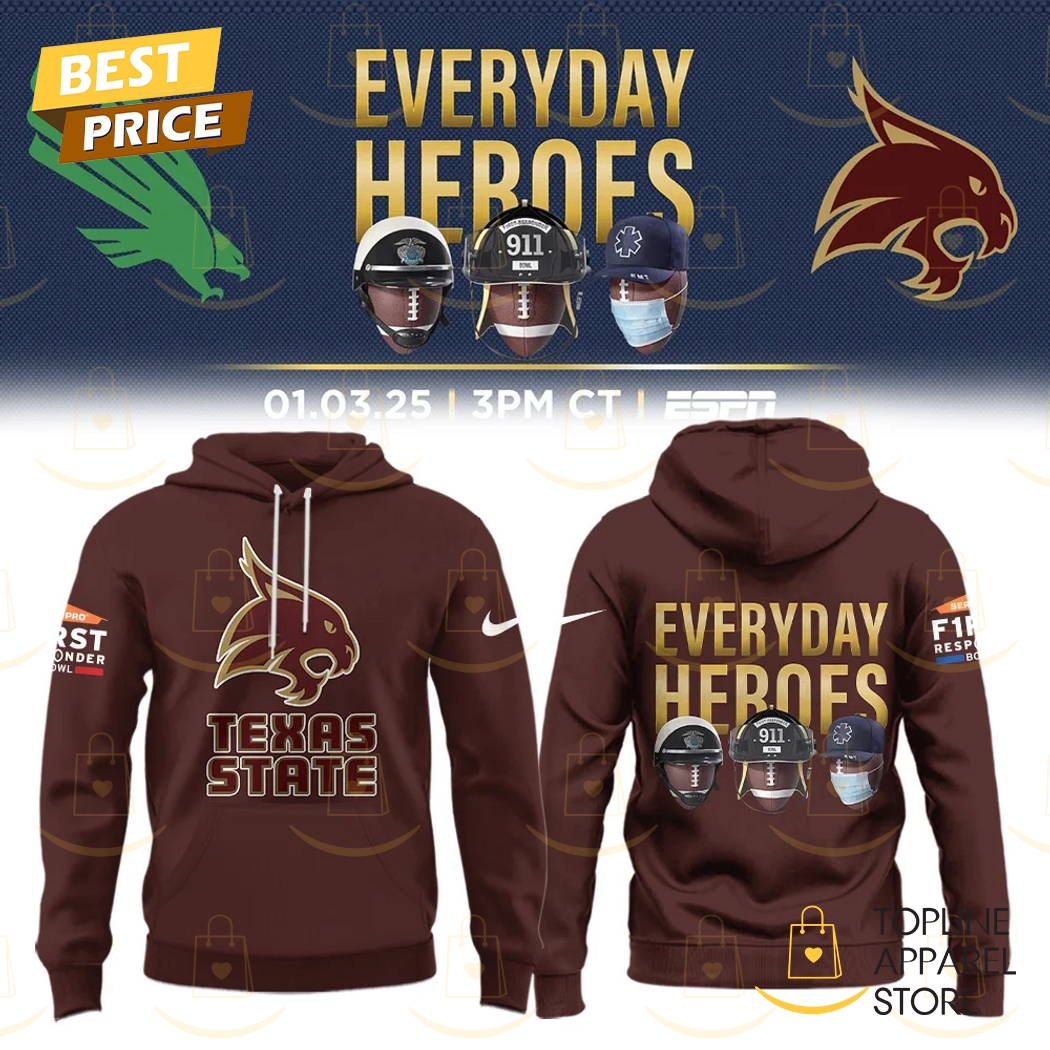 Texas State Bobcats Football Everyday Heroes Hoodie