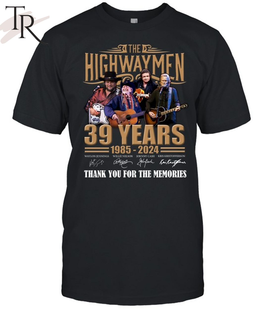 The Highwaymen 39 Years 1985 - 2024 Thank You For The Memories T-Shirt