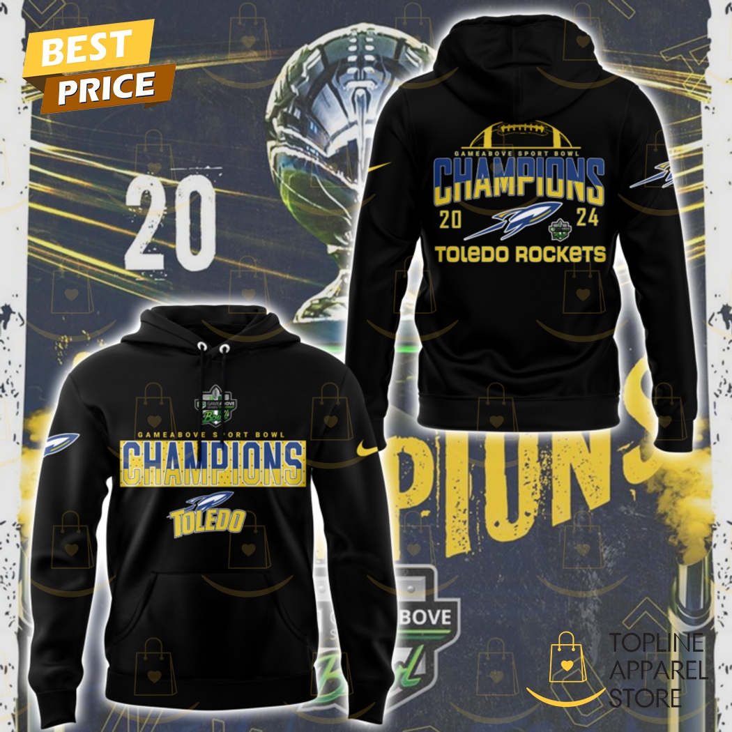 Toledo Rockets Football 2024-2025 GameAbove Sports Bowl Champions Black Hoodie