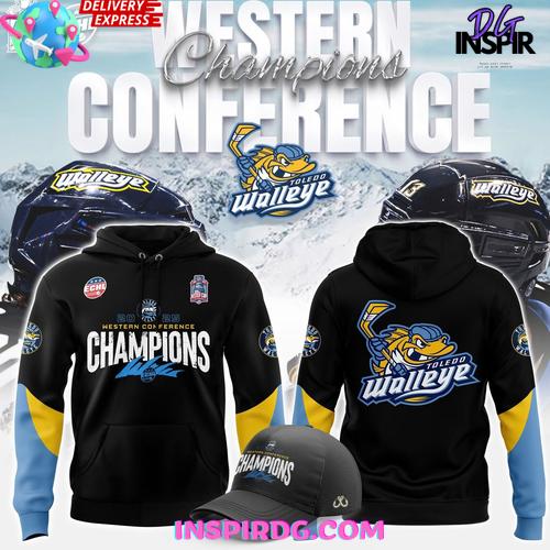 Toledo Walleye 2025 ECHL Western Conference Champions Edition Hoodie Premium Merchandises