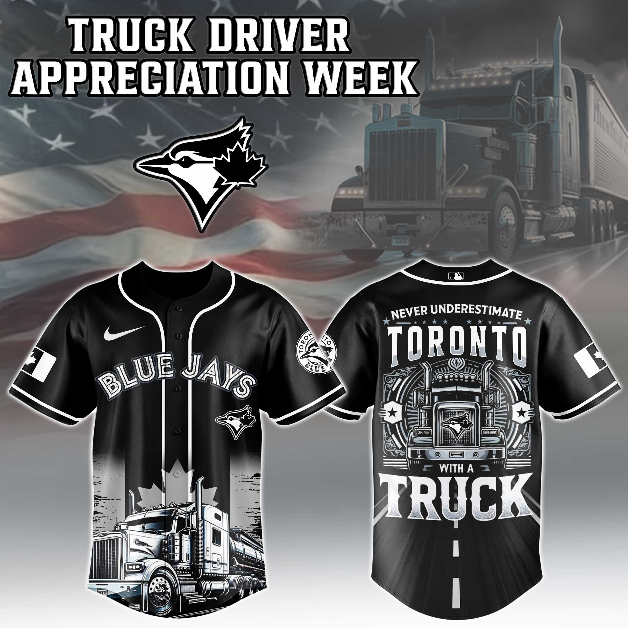 Toronto Blue Jays MLB X Nation Truck Driver Appreciation Week Jersey Gifts For Baseball Fans