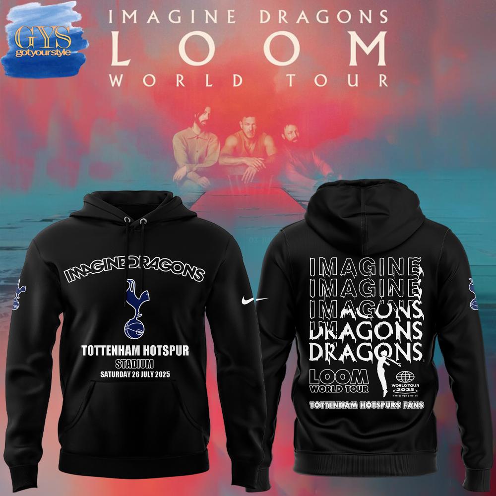 Tottenham Hotspur x Imagine Dragons Loom World Tour Hoodie Premium Merchandises