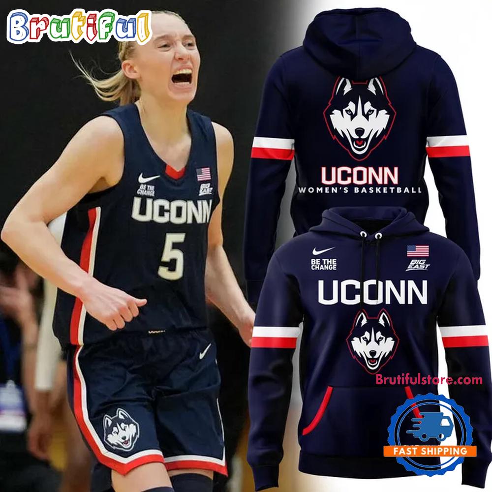 UConn Huskies Womens Basketball Be The Change New Hoodie