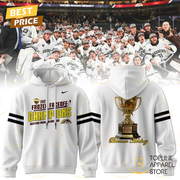 Western Michigan University Bronco Hockey 2025 Frozen Faceoff Champions Hoodie