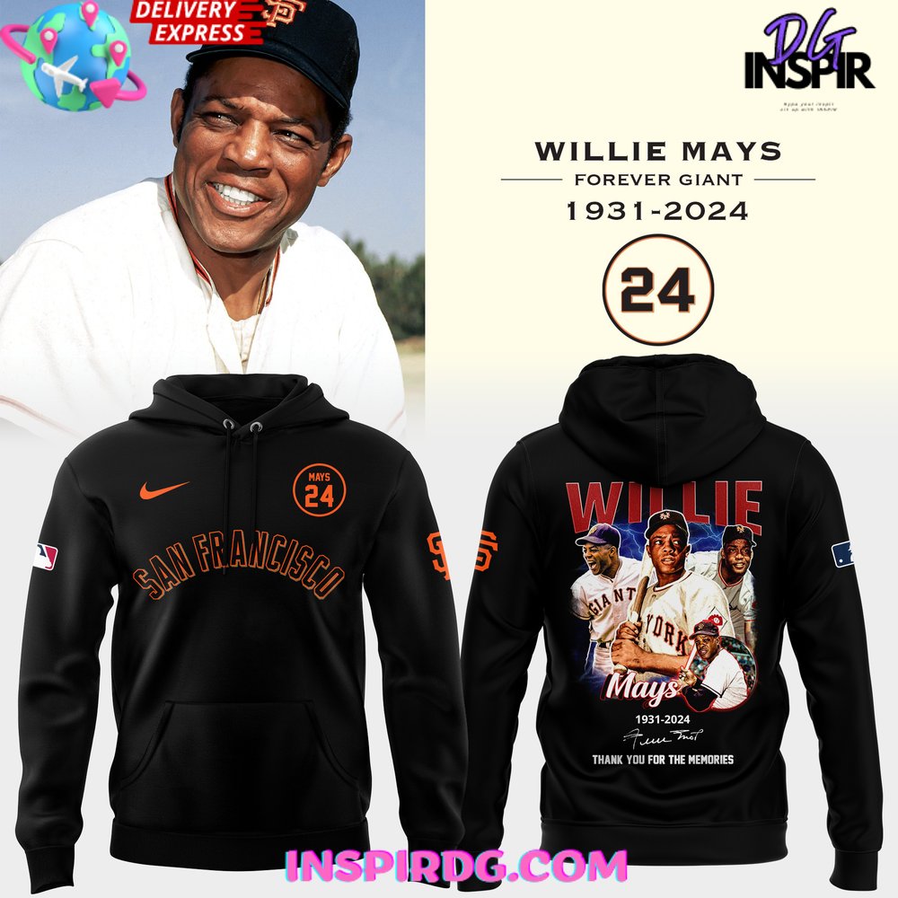 Willie Mays 24 Forever San Francisco Giants Hoodie