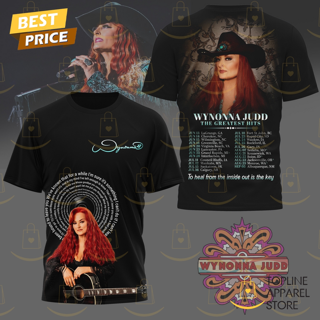 Wynonna Judd The Greatest Hits Tour 3D T-Shirt Gift For Sport Music Fans